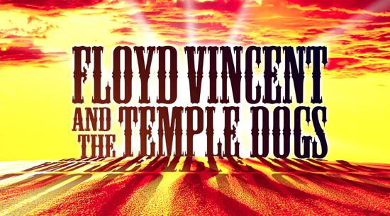 Picture of FLOYD VINCENT & THE TEMPLE DOGS