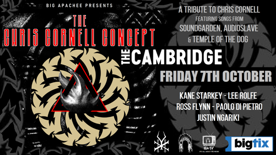 Picture of THE CHRIS CORNELL CONCEPT - THE CAMBRIDGE - Friday 7th October