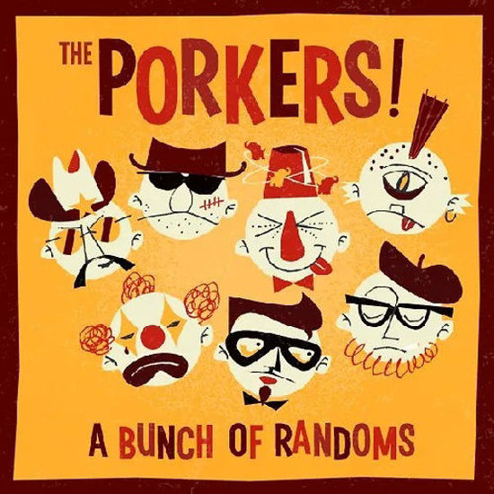 Picture of THE PORKERS - A Bunch Of Randoms - CD